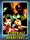 Werewolf In A Girls' Dormitory